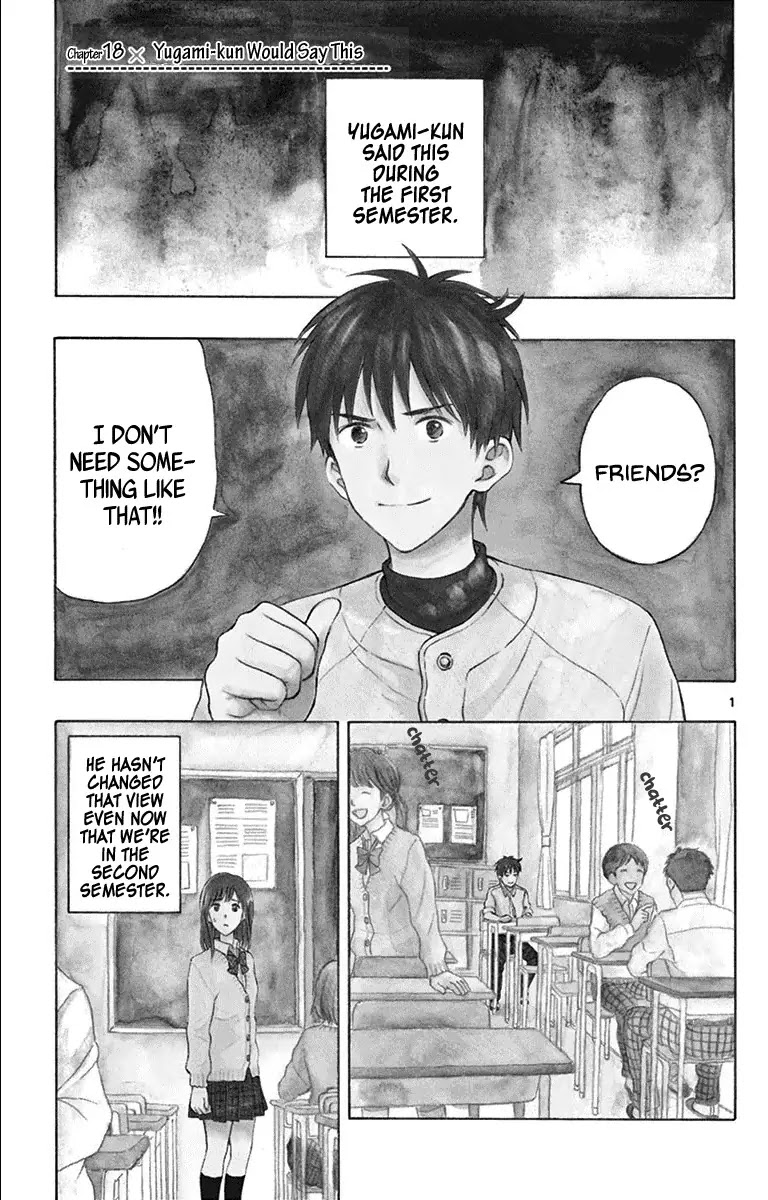 Yugami-kun ni wa Tomodachi ga Inai Chapter 18 page 2 - Chapter 18: Yugami-kun Would Say This