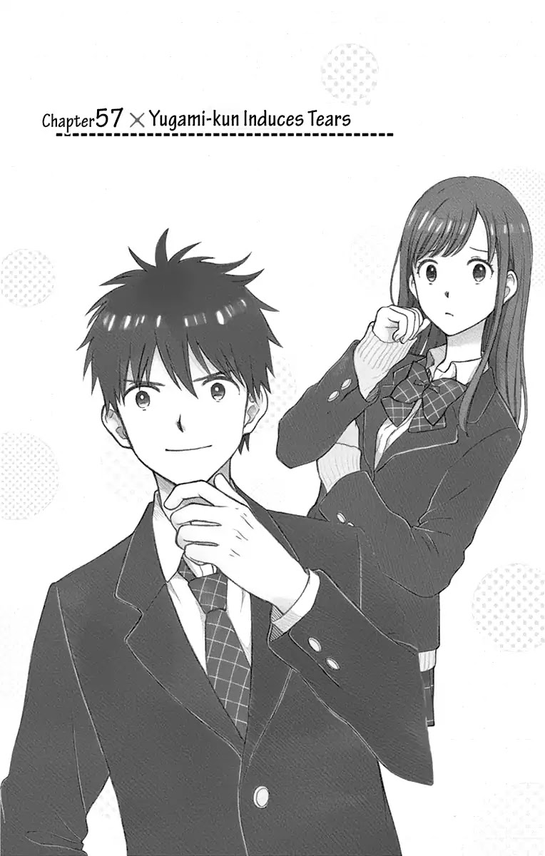 Yugami-kun ni wa Tomodachi ga Inai Chapter 57 page 4 - Chapter 57: Yugami-kun Induces Tears