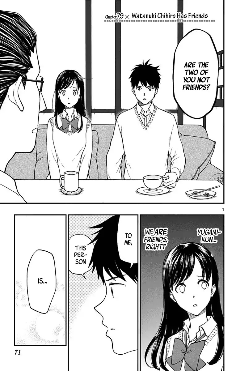 Yugami-kun ni wa Tomodachi ga Inai Chapter 79 page 1 - Chapter 79: Watanuki Chihiro Has Friends