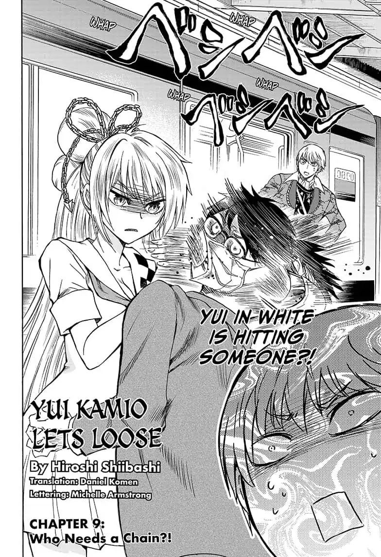 Yui Kamio Lets Loose Chapter 9 page 2 - Chapter 9: Who Needs a Chain?!