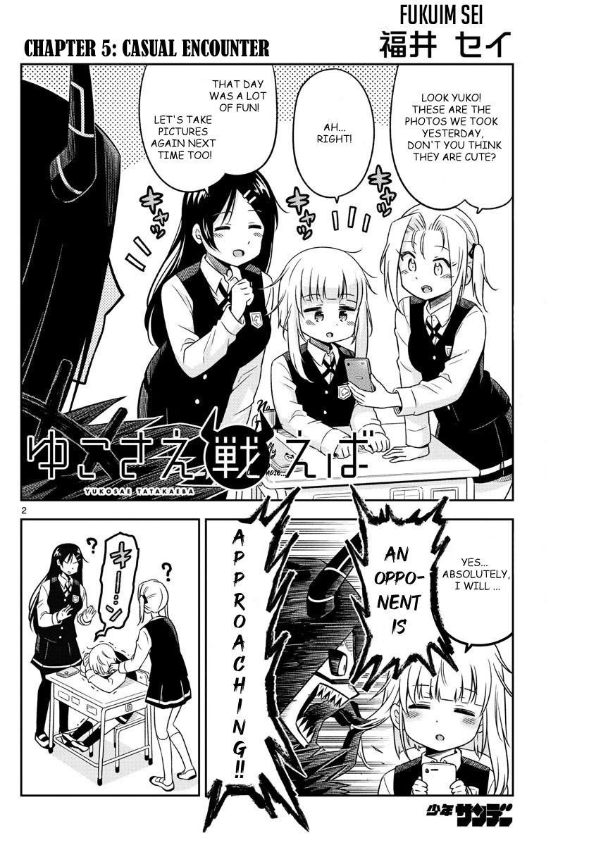 Yuko Sae Tatakaeba Chapter 5 page 2 - Chapter 5: Casual encounter