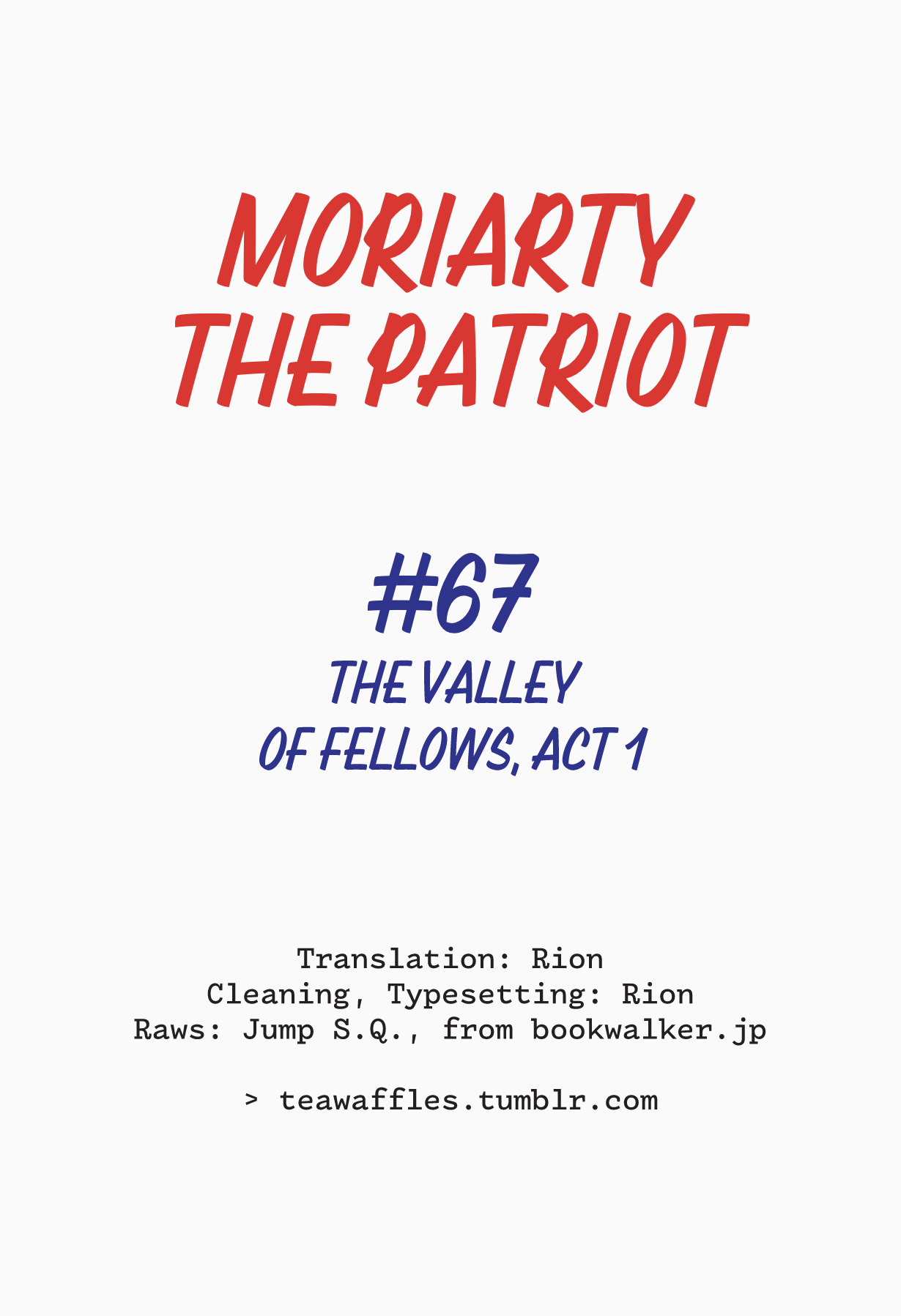 Yukoku no Moriarty Chapter 67 page 1 - Chapter 67: The Valley of Fellows, Act 1