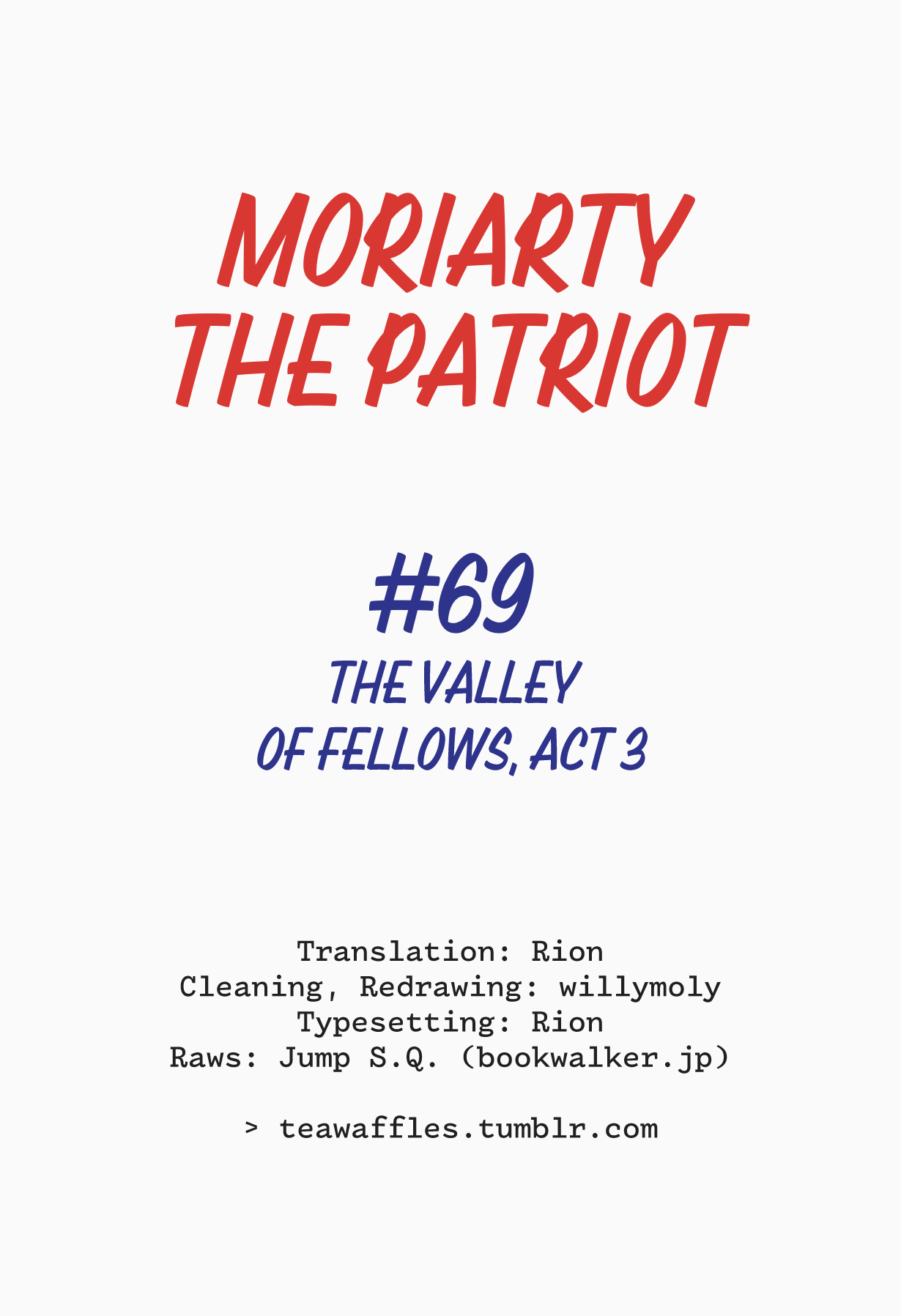 Yukoku no Moriarty Chapter 69 page 1 - Chapter 69: The Valley of Fellows, Act 3
