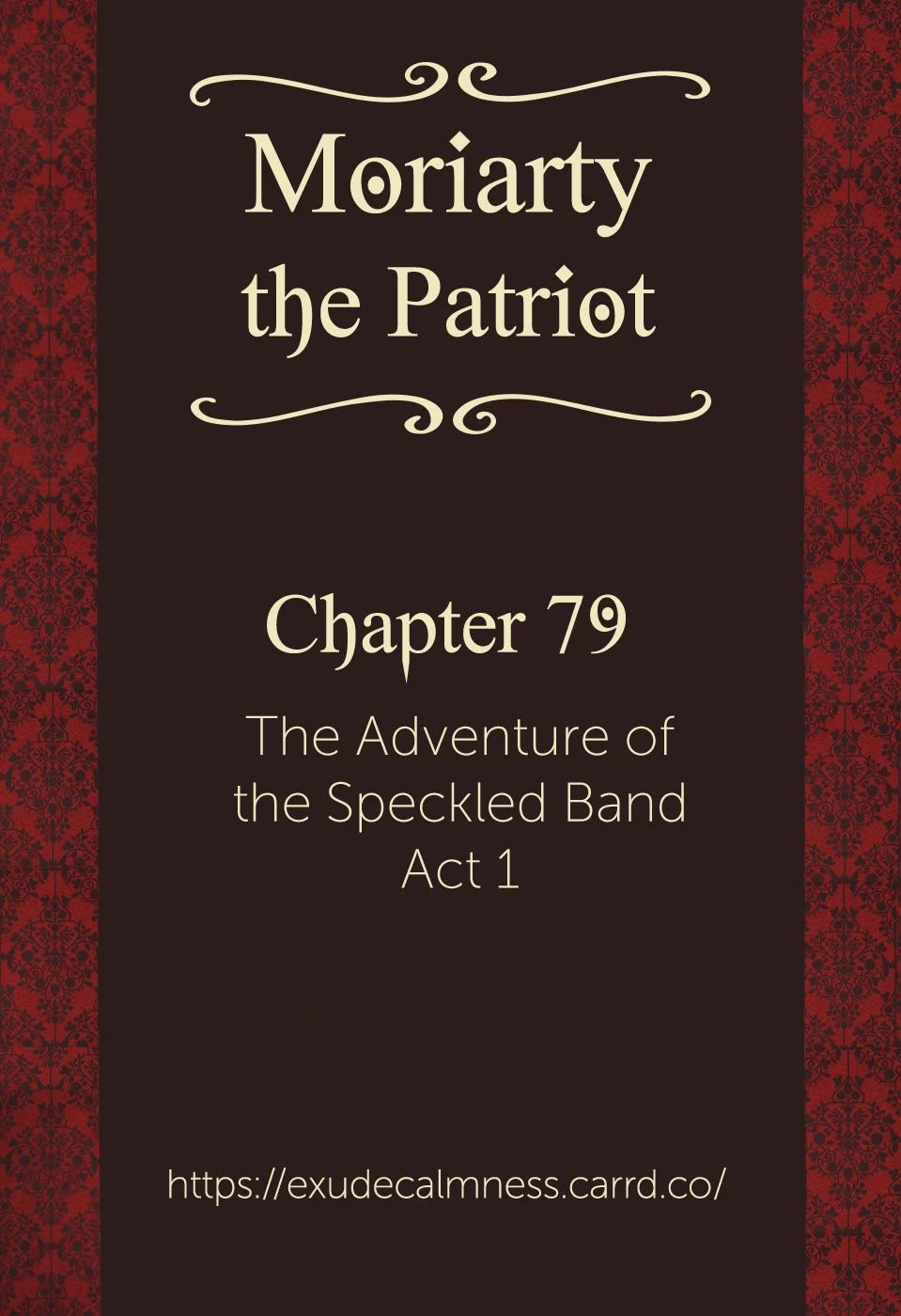 Yukoku no Moriarty Chapter 79 page 1 - Chapter 79: The Adventure of the Speckled Band, Act 1