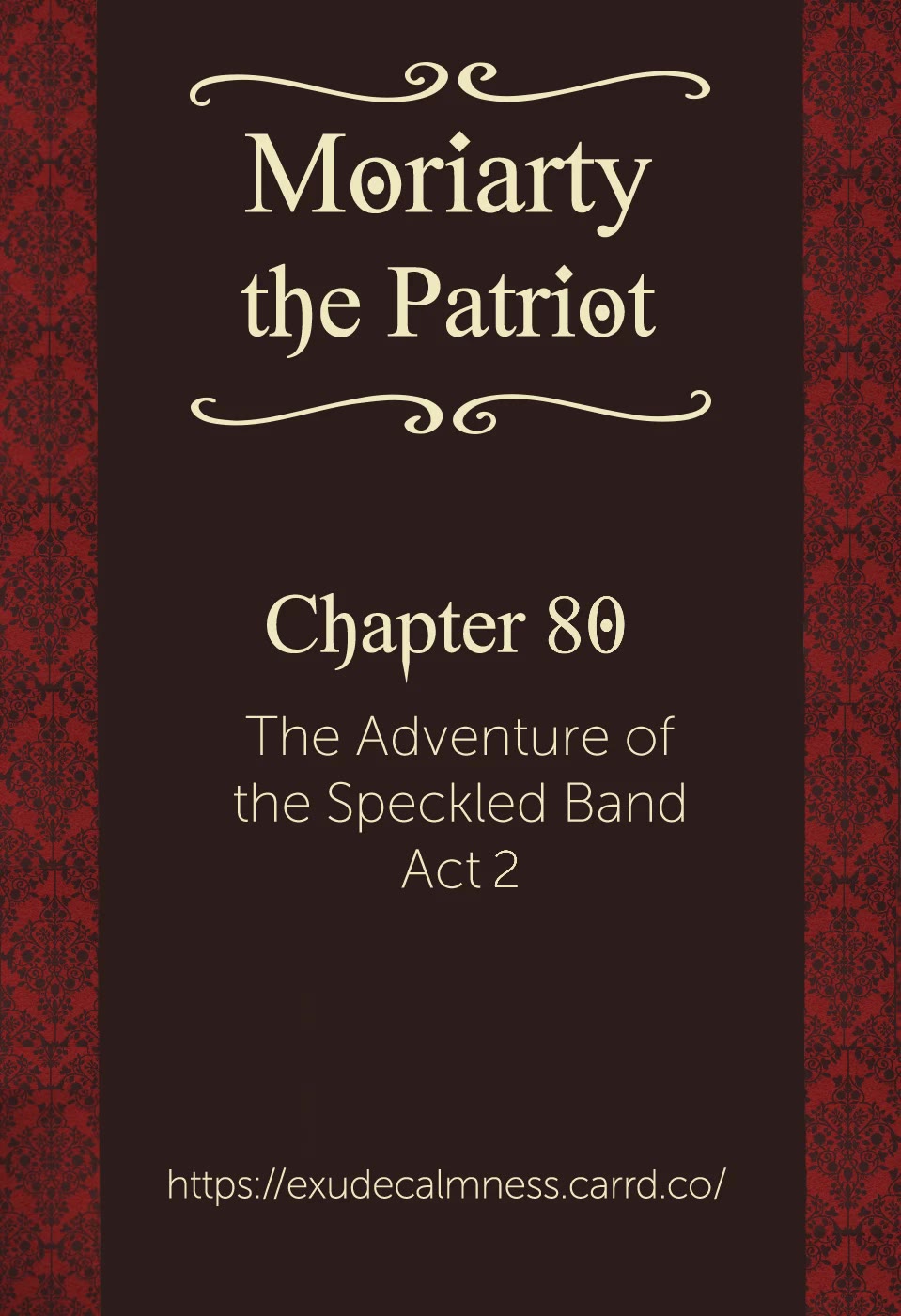 Yukoku no Moriarty Chapter 80 page 1 - Chapter 80: The Adventure of the Speckled Band, Act 2