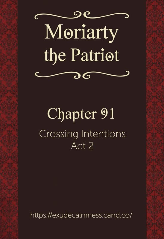 Yukoku no Moriarty Chapter 91 page 1 - Chapter 91: Crossing Intentions : Act2