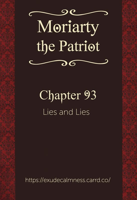 Yukoku no Moriarty Chapter 93 page 1 - Chapter 93: Lies and Lies