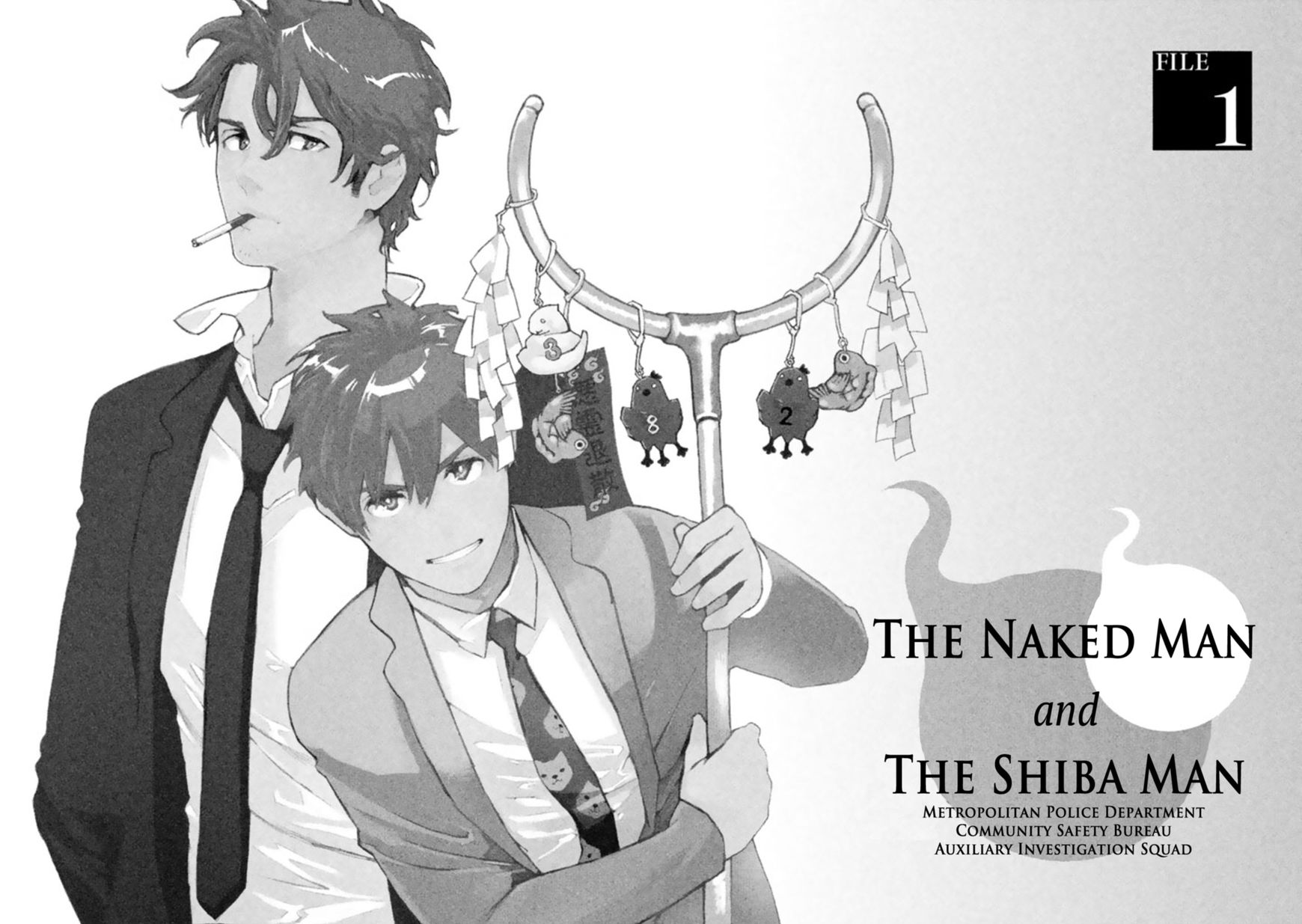 Zenra Otoko to Shibainu Otoko - Keishichou Seikatsu Anzenbu Yuugeki Sousahan Chapter 1 page 7 - Chapter 1 : File 1