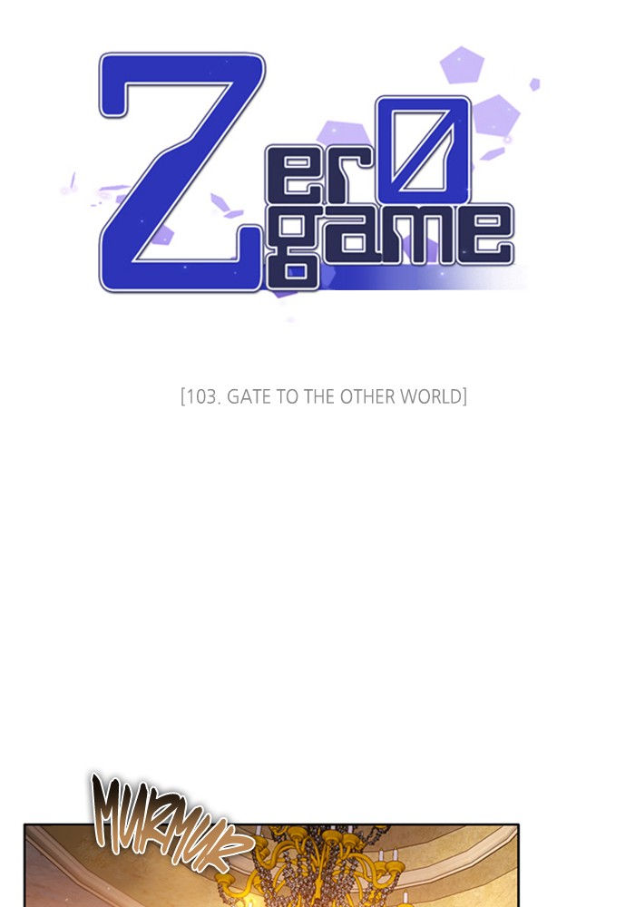 Zero Game Chapter 103 page 39 - Chapter 103: Episode 103 - Gate to the Other World