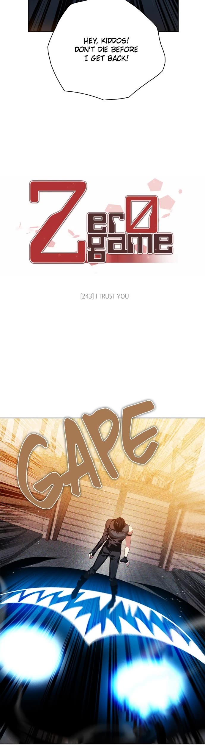 Zero Game Chapter 243 page 10 - Chapter 243: Ep. 243 - I Trust You