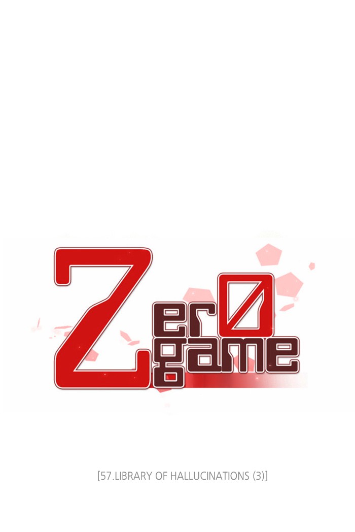 Zero Game Chapter 57 page 69 - Chapter 57: Episode 57 - Library of Hallucinations (3)