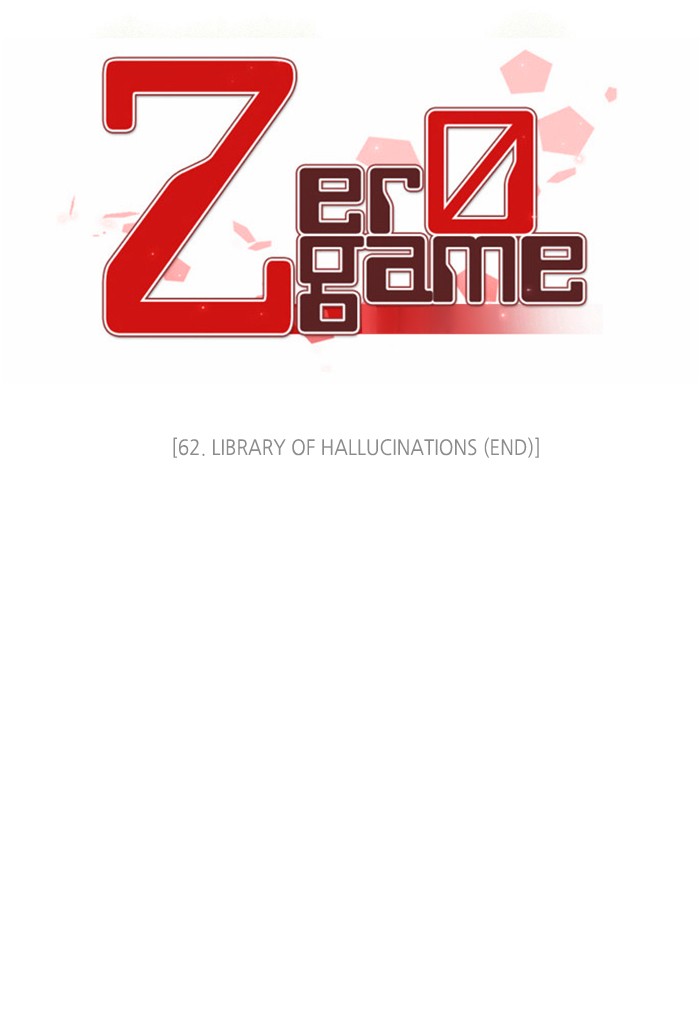 Zero Game Chapter 62 page 32 - Chapter 62: Episode 62 - Library of Hallucinations (End)