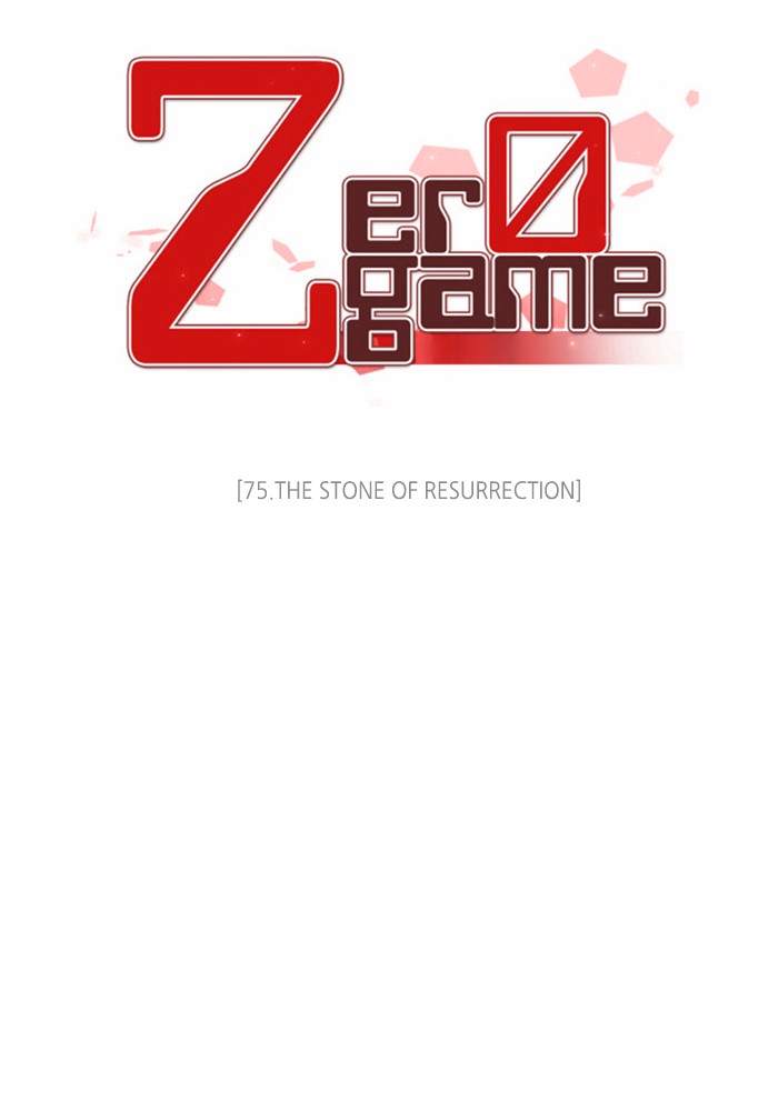 Zero Game Chapter 75 page 12 - Chapter 75: Episode 75 - The Stone of Resurrection