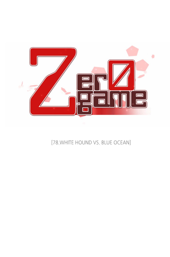 Zero Game Chapter 78 page 63 - Chapter 78: Episode 78 - White Hound vs. Blue Ocean