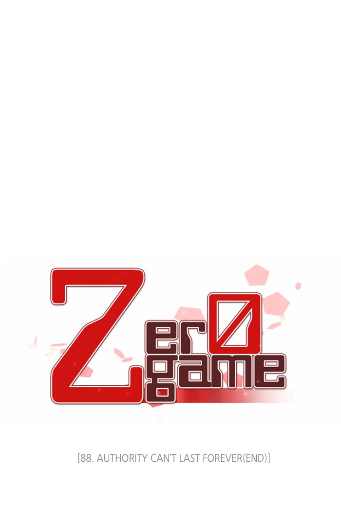 Zero Game Chapter 88 page 1 - Chapter 88: Episode 88 - Authority Can't Last Forever (End)