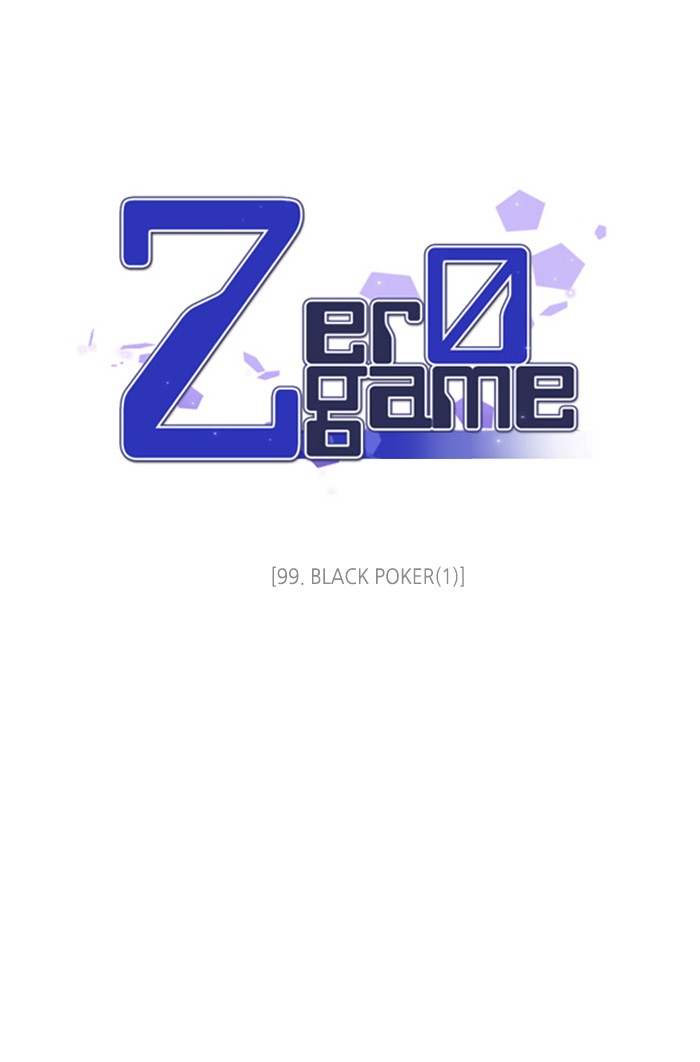 Zero Game Chapter 99 page 44 - Chapter 99: Episode 99 - Black Poker (1)