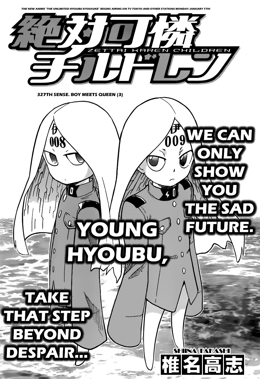 Zettai Karen Children Chapter 327 page 4 - Chapter 327: Boy meets Queen (3)