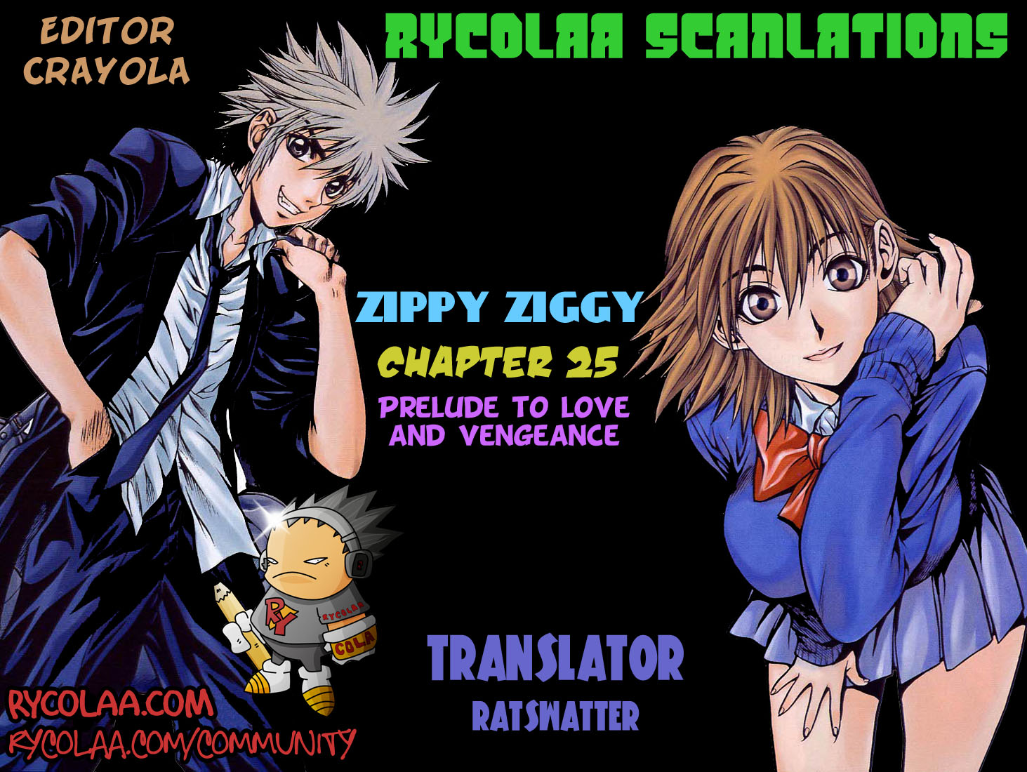 Zippy Ziggy Chapter 25 page 1 - Chapter 25: Prelude To Love And Vengeance